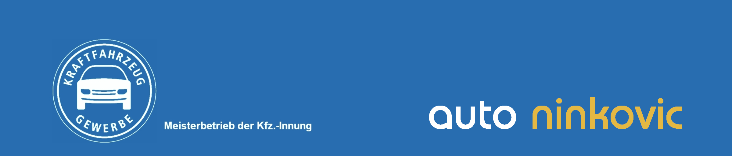 Auto Ninkovic - Ihre Autowerkstatt in Wiesbaden,  Meisterbetrieb der Innung-Wiesbaden-Rheingau-Taunus - Tel. 0611.304632